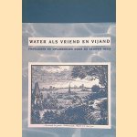 Water als vriend en vijand. Problemen en oplossingen door de eeuwen heen
Frans E.M. Vercauteren
€ 10,00 Water als vriend en vijand. Problemen en oplossingen door de eeuwen heen
Frans E.M. Vercauteren
€ 10,00