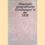 Historisch-geographische Forschungen in der DDR
Wilfried Strenz
€ 9,00 Historisch-geographische Forschungen in der DDR
Wilfried Strenz
€ 9,00