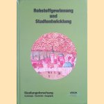 Siedlungsforschung. Archäologie, Geschichte, Geographie. Band 30: Rohstoffgewinnung und Stadtentwicklung
Martin - a.o. Pries
€ 10,00