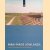 Man-made lowlands. A future for ancient dykes in the Netherlands
Cees van 't Veen
€ 12,50