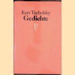 Gedichte
Kurt Tucholsky
€ 10,00 Gedichte
Kurt Tucholsky
€ 10,00