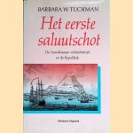 Het eerste saluutschot. De Amerikaanse vrijheidsstrijd en de Republiek
Barbara Tuchmann
€ 8,00 Het eerste saluutschot. De Amerikaanse vrijheidsstrijd en de Republiek
Barbara Tuchmann
€ 8,00