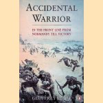 Accidental Warrior: In the Front Line from Normandy to Victory
Geoffrey Picot
€ 6,00