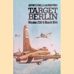 Target Berlin: Mission 250, 6 March 1944
Jeffrey Ethell e.a.
€ 8,00 Target Berlin: Mission 250, 6 March 1944
Jeffrey Ethell e.a.
€ 8,00