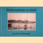 Onderzeeboten in beeld "Luctor et Emergo"
M.J.T.Th. van der Veer
€ 8,00 Onderzeeboten in beeld "Luctor et Emergo"
M.J.T.Th. van der Veer
€ 8,00