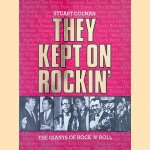 They Kept on Rockin' : The Giants of Rock'n'roll
Stuart Colman
€ 8,00