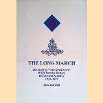 The Long March: The Story of "The Devil's Own" B/210 Burnley Battery Royal Field Artillery, 1914-19
Jack Horsfall
€ 20,00