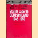 Stalins Lager in Deutschland 1945-1950. Dokumentation, Zeugenberichte
Jan von Flocken e.a.
€ 10,00