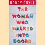 The woman who walked into doors
Roddy Doyle
€ 8,00 The woman who walked into doors
Roddy Doyle
€ 8,00