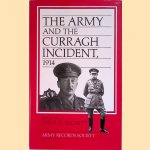 The Army and the Curragh Incident, 1914
Ian F.W. [edited by] Beckett
€ 15,00