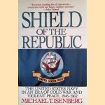 Shield of the Republic: The United States Navy in an Era of Cold War and Violent Peace 1945-1962
Michael T. Isenberg
€ 10,00 Shield of the Republic: The United States Navy in an Era of Cold War and Violent Peace 1945-1962
Michael T. Isenberg
€ 10,00