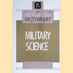 The Facts on File Dictionary of Military Science
Jay M. Shafritz e.a.
€ 9,00 The Facts on File Dictionary of Military Science
Jay M. Shafritz e.a.
€ 9,00