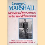 Memoirs of My Services in the World War, 1917-1918
George C. Marshall
€ 25,00