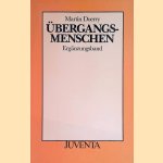 Übergangsmenschen. Ergänzungsband
Martin Doerry
€ 9,00