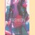 Fashion. From the 18th to the 20th century. The Kyoto Costume Institute
Tamami Suoh
€ 6,00 Fashion. From the 18th to the 20th century. The Kyoto Costume Institute
Tamami Suoh
€ 6,00