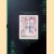 Vijf kunstenaars van De Ploeg. 'Bezield met meer of minder moderne geest'
Alma Burema e.a.
€ 20,00 Vijf kunstenaars van De Ploeg. 'Bezield met meer of minder moderne geest'
Alma Burema e.a.
€ 20,00