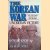 Korean War: Uncertain Victory door Donald Knox
