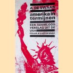 Amerika in termijnen. Een ademloos verslag uit de USA
A. de Swaan e.a.
€ 6,00 Amerika in termijnen. Een ademloos verslag uit de USA
A. de Swaan e.a.
€ 6,00