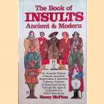 The Book of Insults: Ancient and Modern
Nancy McPhee
€ 8,00 The Book of Insults: Ancient and Modern
Nancy McPhee
€ 8,00