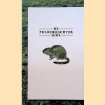 De Polderwachtergids
Ella Derksen
€ 6,00