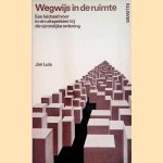 Wegwijs in de ruimte. Een leidraad voor in- en uitsprekers bij de ruimtelijke ordening
Jan Lula
€ 8,00 Wegwijs in de ruimte. Een leidraad voor in- en uitsprekers bij de ruimtelijke ordening
Jan Lula
€ 8,00