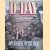 D-Day. The Strategy, the Men, the Equipment door Bernard C. Nalty