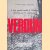 La plus grande bataille de l'histoire racontée par les survivants. Verdun door Jacques Henri Lefebvre