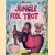 Jungle Fox Trot
Jean M. Reiser
€ 6,00 Jungle Fox Trot
Jean M. Reiser
€ 6,00