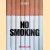 No Smoking door Luc Sante