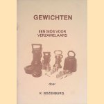 Gewichten. Een gids voor verzamelaars
K. Rozenburg
€ 12,50 Gewichten. Een gids voor verzamelaars
K. Rozenburg
€ 12,50