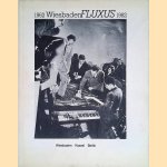 Wiesbaden Fluxus 1962 - 1982: Eine kleine Geschichte von Fluxus in drei Teilen
René Block
€ 50,00 Wiesbaden Fluxus 1962 - 1982: Eine kleine Geschichte von Fluxus in drei Teilen
René Block
€ 50,00