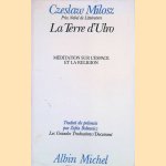 La terre d'Ulro. Méditation sur l'espace et la religion
Milosz Czeslaw
€ 10,00 La terre d'Ulro. Méditation sur l'espace et la religion
Milosz Czeslaw
€ 10,00