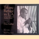 Taking Refuge in L.A.: Life in a Vietnamese Buddhist Temple
Don Farber
€ 12,50 Taking Refuge in L.A.: Life in a Vietnamese Buddhist Temple
Don Farber
€ 12,50