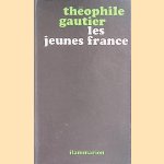 Les Jeunes France. Romans Goguenards
Théophile Gautier
€ 15,00 Les Jeunes France. Romans Goguenards
Théophile Gautier
€ 15,00