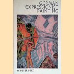 German Expressionist Painting
Peter Selz
€ 10,00 German Expressionist Painting
Peter Selz
€ 10,00
