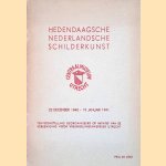 Hedendaagsche Nederlandsche Schilderkunst: 22 december 1940 - 19 januari 1941
diverse auteurs
€ 8,00 Hedendaagsche Nederlandsche Schilderkunst: 22 december 1940 - 19 januari 1941
diverse auteurs
€ 8,00