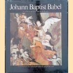 Johann Baptist Babel 1716 - 1799, Ein Meister der schweizerischen Barockplastik. Eine Monographie
Peter Felder
€ 15,00