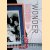 Wonder. De magie van kunstenaarsdorp Bergen
Sandra Jongenelen
€ 8,00 Wonder. De magie van kunstenaarsdorp Bergen
Sandra Jongenelen
€ 8,00