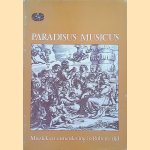 Paradisus musicus. Muziek en samenleving in Rubens' tijd
Harald Kümmerling
€ 8,00 Paradisus musicus. Muziek en samenleving in Rubens' tijd
Harald Kümmerling
€ 8,00