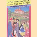 De Très Riches Heures van Jean, Duc de Berry. Briefkaartenboek
diverse auteurs
€ 5,00 De Très Riches Heures van Jean, Duc de Berry. Briefkaartenboek
diverse auteurs
€ 5,00