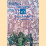 Kostbare Illustrierte Bucher Des 16. Jahrhunderts in Der Stadtbibliothek Trier
Konrad Koppe
€ 15,00 Kostbare Illustrierte Bucher Des 16. Jahrhunderts in Der Stadtbibliothek Trier
Konrad Koppe
€ 15,00