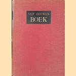 Vijf eeuwen boek in Nederland
Dr. J.D. Bierens de Haan e.a.
€ 10,00 Vijf eeuwen boek in Nederland
Dr. J.D. Bierens de Haan e.a.
€ 10,00