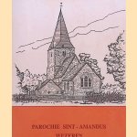 Parochie Sint-Amandus Wezeren
Jozef Lammers
€ 6,00 Parochie Sint-Amandus Wezeren
Jozef Lammers
€ 6,00