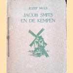 Jacob Smits en de Kempen door Jozef Muls