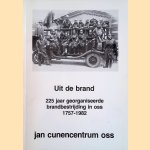 Uit de brand: 225 jaar georganiseerde brandbestrijding in Oss 1757-1982
John van Zuylen e.a.
€ 12,50 Uit de brand: 225 jaar georganiseerde brandbestrijding in Oss 1757-1982
John van Zuylen e.a.
€ 12,50