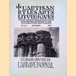 L'Artisan et les Arts Liturgiques: Le grand oeuvre de l'abbaye d'Orval
Marcel Schmitz
€ 10,00