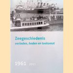 Zeegeschiedenis. Verleden, heden en toekomst 1961-2011
Dirk J. Tang
€ 8,00 Zeegeschiedenis. Verleden, heden en toekomst 1961-2011
Dirk J. Tang
€ 8,00