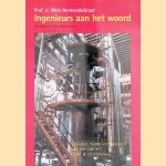 Ingenieurs aan het woord. Verleden, heden en toekomst van het vak in praktijk en onderwijs
Wim HermandeGroot e.a.
€ 6,50