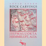 Rock Carvings: Jiepmaluokta Hjemmeluft, Alta
Arvid Sveen
€ 10,00