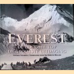 De Everest. De hoogste top, de grootste uitdaging
Stephen Venables e.a.
€ 15,00 De Everest. De hoogste top, de grootste uitdaging
Stephen Venables e.a.
€ 15,00